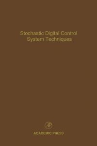 Immagine di copertina: Stochastic Digital Control System Techniques: Advances in Theory and Applications 9780120127764