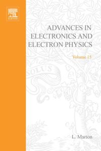 Cover image: ADVANCES ELECTRONC &ELECTRON PHYSICS V15 9780120145157