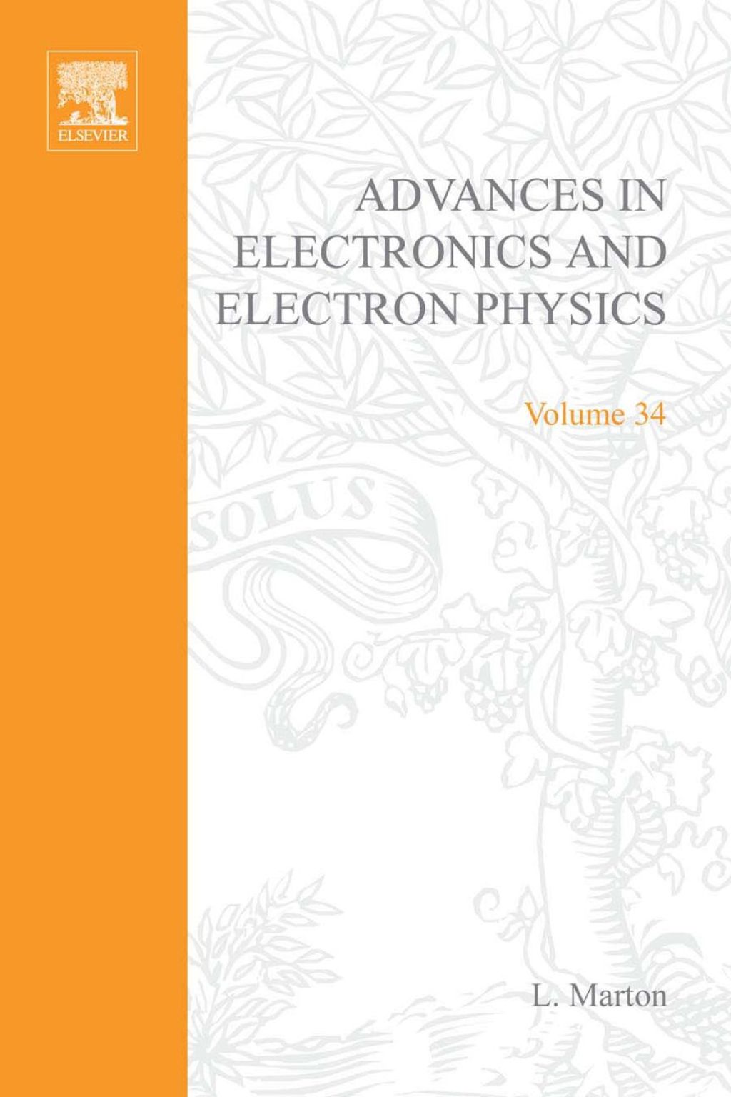 ADVANCES ELECTRONC &ELECTRON PHYSICS V34