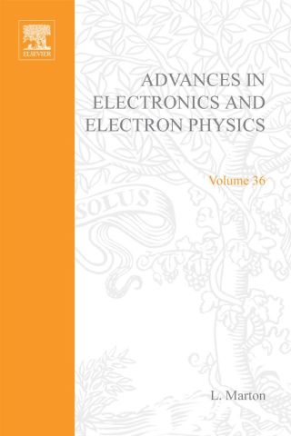 Cover image: ADVANCES ELECTRONC &ELECTRON PHYSICS V36 9780120145362