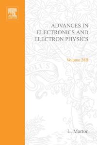 Titelbild: ADV ELECTRONC/ELECTRON PHYSICS V28B APL 9780120145485