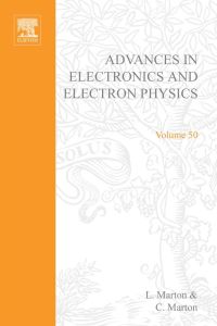 Immagine di copertina: ADV ELECTRONICS ELECTRON PHYSICS V50 9780120146505