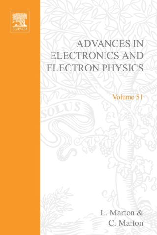 Titelbild: ADV ELECTRONICS ELECTRON PHYSICS V51 9780120146512