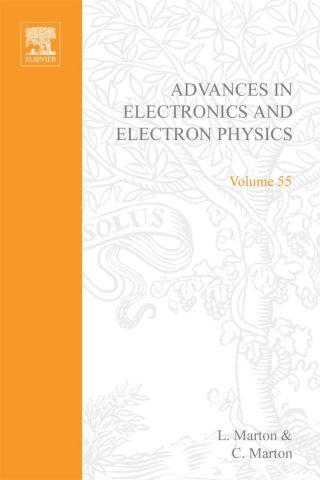 Cover image: ADV ELECTRONICS ELECTRON PHYSICS V55 9780120146550