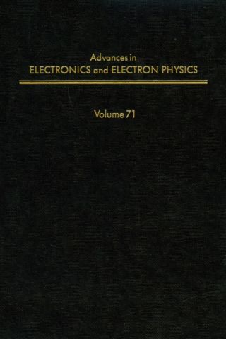 Cover image: ADV ELECTRONICS ELECTRON PHYSICS V71 9780120146710