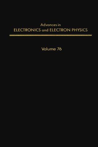 Titelbild: ADV ELECTRONICS ELECTRON PHYSICS V76 9780120146765