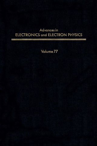 Cover image: ADV ELECTRONICS ELECTRON PHYSICS V77 9780120146772