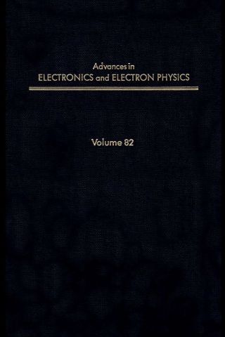 Cover image: ADV ELECTRONICS ELECTRON PHYSICS V82 9780120146826