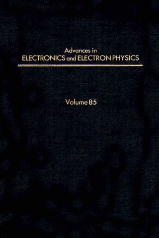 Imagen de portada: ADV ELECTRONICS ELECTRON PHYSICS V85 9780120147274