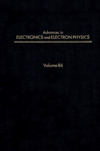 Immagine di copertina: ADV ELECTRONICS ELECTRON PHYSICS V86 9780120147281