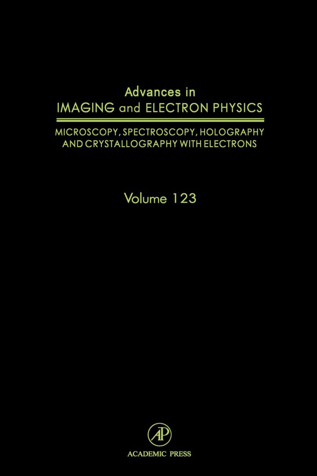 Advances in Imaging and Electron Physics: Advances in Electron Microscopy and Diffraction