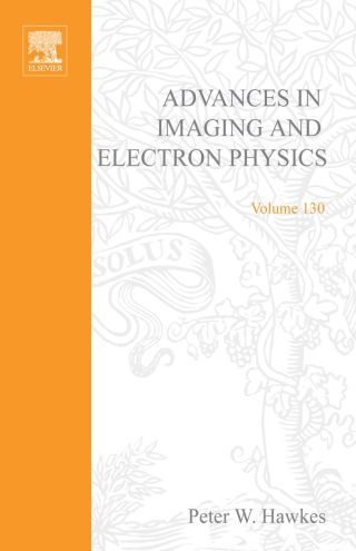 表紙画像: Advances in Imaging and Electron Physics 9780120147724