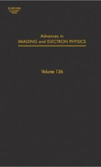 Imagen de portada: Advances in Imaging and Electron Physics 9780120147786