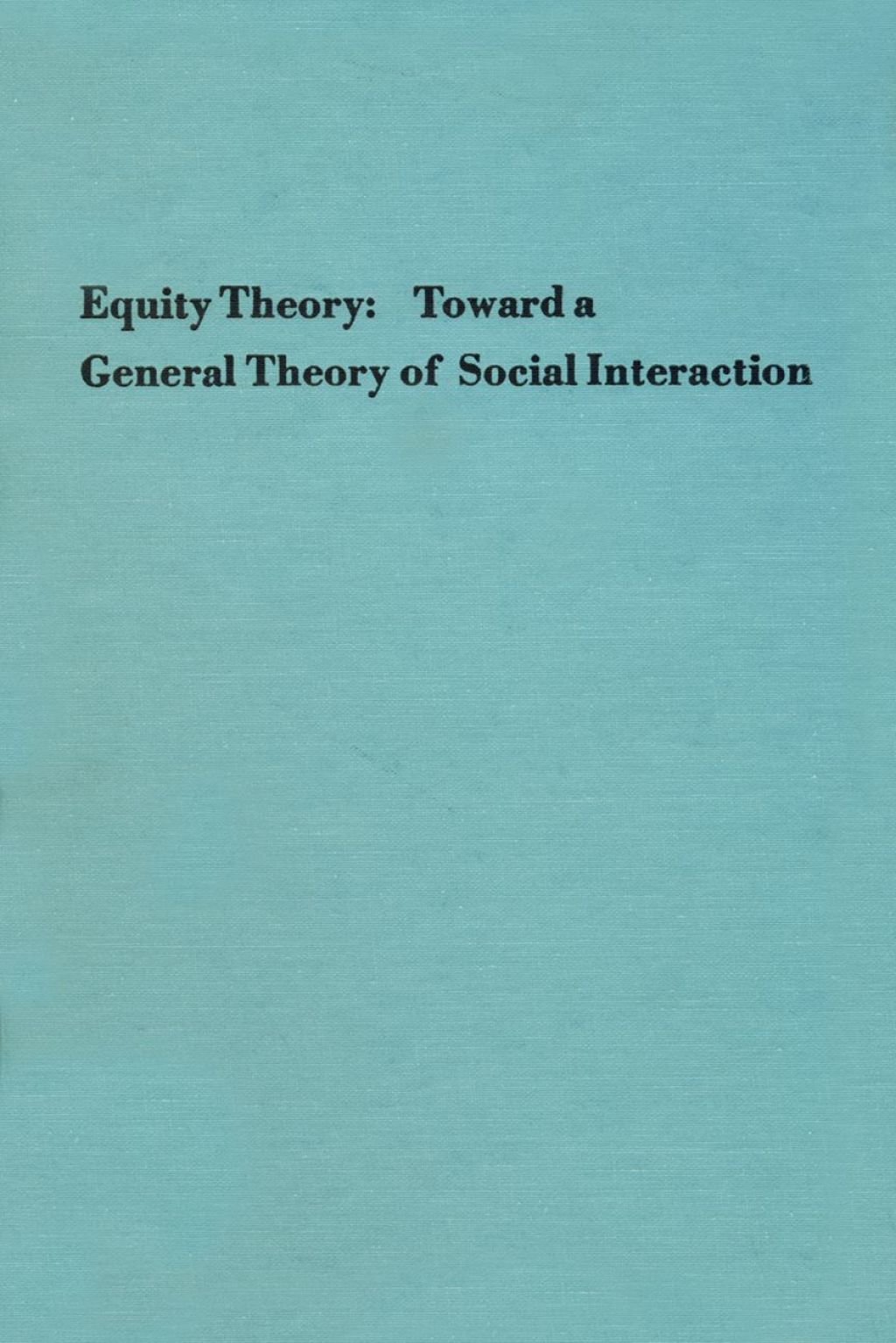 ADV EXPERIMENTAL SOCIAL PSYCHOLOGY,VOL 9