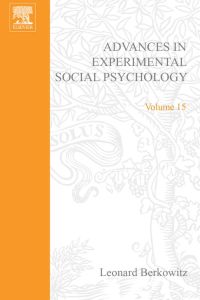 Imagen de portada: ADV EXPERIMENTAL SOCIAL PSYCHOLOGY,V 15 9780120152155