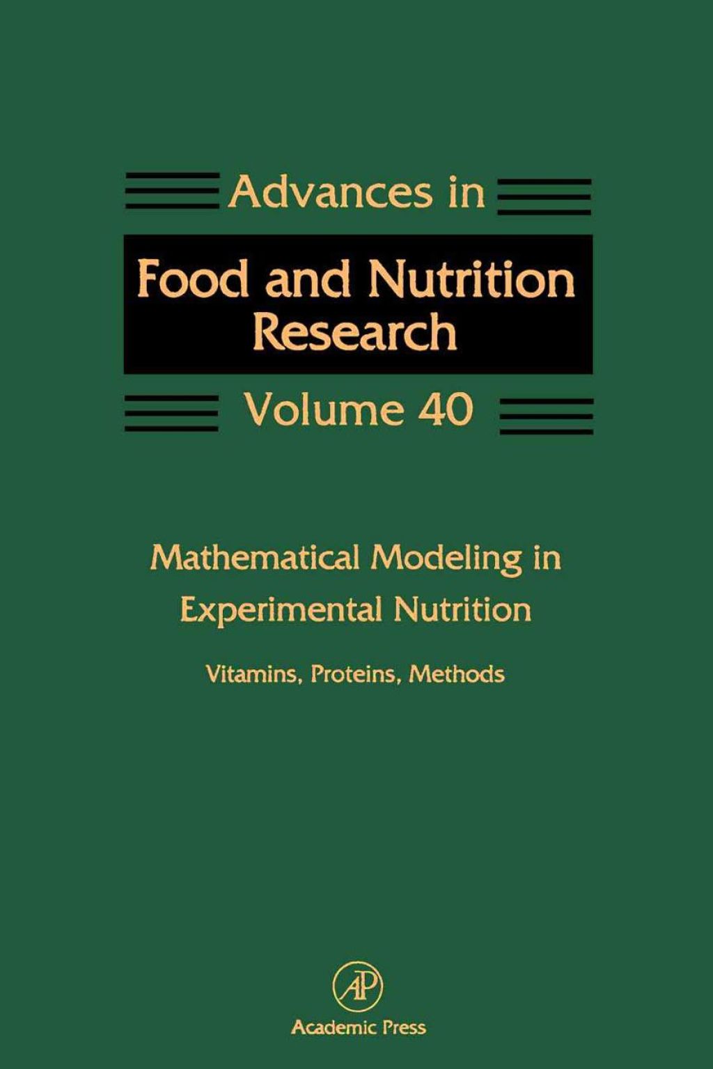 Mathematical Modeling in Experimental Nutrition: Vitamins, Proteins, Methods: Vitamins, Proteins, Methods