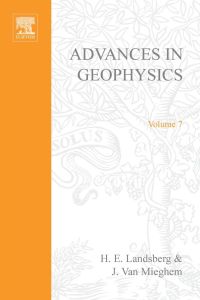 Cover image: ADVANCES IN GEOPHYSICS VOLUME 7 9780120188079