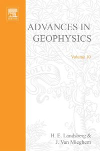 Cover image: ADVANCES IN GEOPHYSICS VOLUME 10 9780120188109