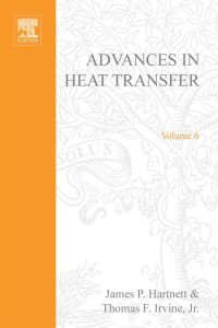 Cover image: ADVANCES IN HEAT TRANSFER VOLUME 6 9780120200061