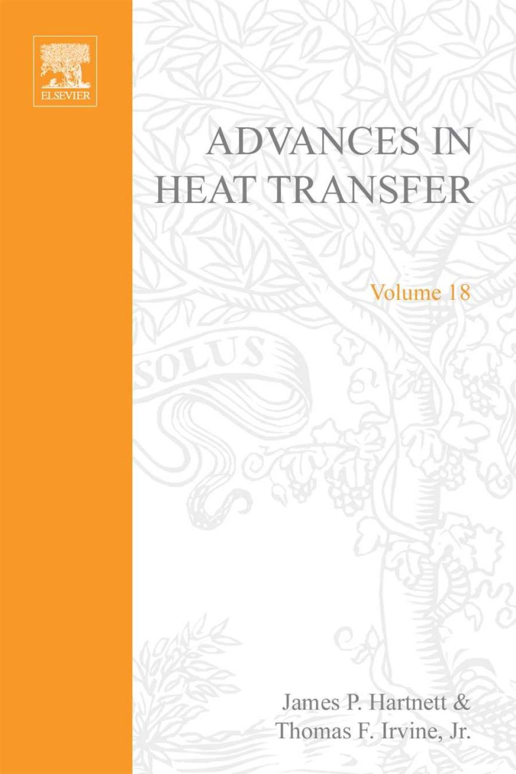 ADVANCES IN HEAT TRANSFER VOLUME 18