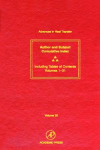 صورة الغلاف: Cumulative Index: Cumulative Subject and Author Indexes and Tables of Contents for Volumes 1-31 9780120200320