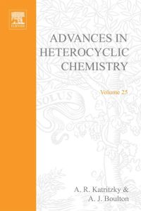 Imagen de portada: ADVANCES IN HETEROCYCLIC CHEMISTRY V25 9780120206254