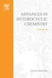 Imagen de portada: ADVANCES IN HETEROCYCLIC CHEMISTRY V40 9780120206407
