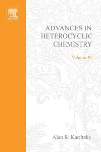 Immagine di copertina: ADVANCES IN HETEROCYCLIC CHEMISTRY V49 9780120206490