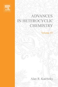 表紙画像: Advances in Heterocyclic Chemistry 9780120207596