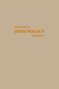 Cover image: ADVANCES IN IMMUNOLOGY VOLUME 7 9780120224074