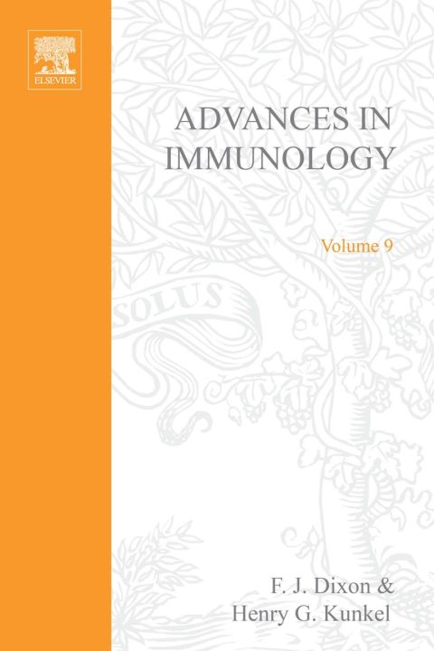 ADVANCES IN IMMUNOLOGY VOLUME 9 - FULL INSTANT DOWNLOAD | PDF DOCX EPUB