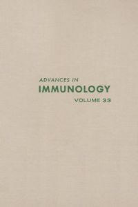 Cover image: ADVANCES IN IMMUNOLOGY VOLUME 33 9780120224333