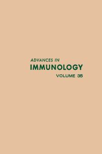 Cover image: ADVANCES IN IMMUNOLOGY VOLUME 35 9780120224357