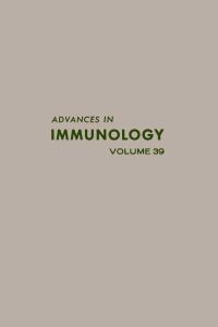 Cover image: ADVANCES IN IMMUNOLOGY VOLUME 39 9780120224395