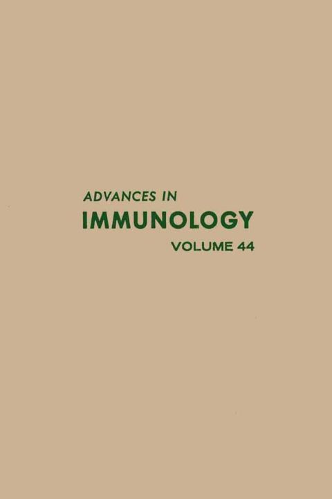 ADVANCES IN IMMUNOLOGY VOLUME 44 - FULL INSTANT DOWNLOAD | PDF DOCX EPUB