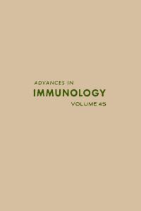 Cover image: ADVANCES IN IMMUNOLOGY VOLUME 45 9780120224456