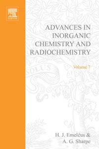 Imagen de portada: ADVANCES IN INORGANIC CHEMISTRY AND RADIOCHEMISTRY VOL 7 9780120236077