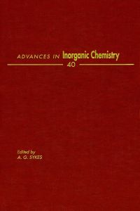صورة الغلاف: ADVANCES IN INORGANIC CHEMISTRY VOL 40 9780120236404