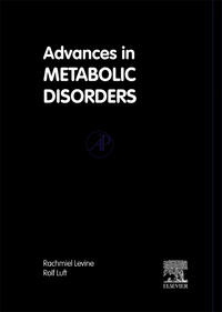 Omslagafbeelding: Advances in Metabolic Disorders: Including the Proceedings of a Symposium on Insulin, Held at the City of Hope Medical Center, Duarte, California, 1972 9780120273072