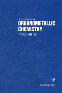 Immagine di copertina: Advances in Organometallic Chemistry: Volume 38 9780120311385