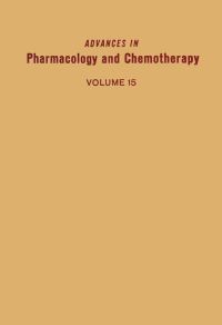 Omslagafbeelding: ADV IN PHARMACOLOGY &CHEMOTHERAPY VOL 15 9780120329151