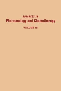 Omslagafbeelding: ADV IN PHARMACOLOGY &CHEMOTHERAPY VOL 18 9780120329182
