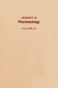 Omslagafbeelding: ADVANCES IN PHARMACOLOGY VOL 23 9780120329236