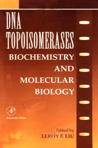 Omslagafbeelding: DNA Topoisomearases: Biochemistry and Molecular Biology: Biochemistry and Molecular Biology 9780120329298