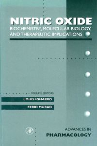 Imagen de portada: Biochemistry, Molecular Biology, and Therapeutic Implications: Nitric Oxide: Biochemistry, Molecular Biology, And Therapeutic Implications 9780120329359