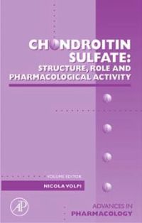Imagen de portada: Chondroitin Sulfate: Structure, role and pharmacological activity 9780120329557