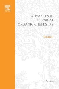 Imagen de portada: Advances in Physical Organic Chemistry 9780120335015