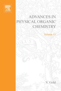 Imagen de portada: Advances in Physical Organic Chemistry 9780120335138