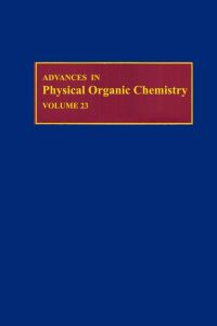 Imagen de portada: Advances in Physical Organic Chemistry APL 9780120335237