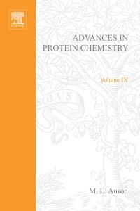 Omslagafbeelding: ADVANCES IN PROTEIN CHEMISTRY VOL 9 9780120342099